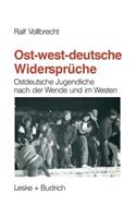 Ost-Westdeutsche Widersprüche