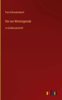Die von Wintzingerode: in Großdruckschrift