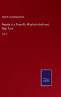 Results of a Scientific Mission to India and High Asia