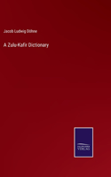 Zulu-Kafir Dictionary