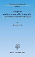 Das System Der Besteuerung Stiller Reserven Bei Unternehmensumstrukturierungen