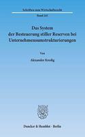 Das System Der Besteuerung Stiller Reserven Bei Unternehmensumstrukturierungen