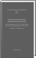 Katalog Der Deutschsprachigen Mittelalterlichen Handschriften