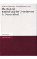 Quellen Zur Entstehung Der Grundrechte in Deutschland: (Rechtsphilosophie)