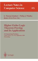 Higher Order Logic Theorem Proving and Its Applications