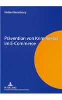 Praevention Von Kriminalitaet Im E-Commerce