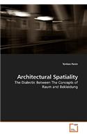 Architectural Spatiality