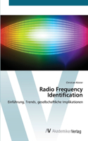 Radio Frequency Identification