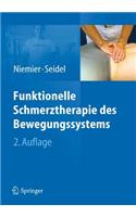 Funktionelle Schmerztherapie des Bewegungssystems
