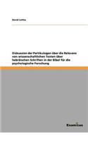 Diskussion der Partikulogen über die Relevanz von wissenschaftlichen Texten über hebräischen Schriften in der Bibel für die psychologische Forschung