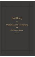 Handbuch Der Verfassung Und Verwaltung in Preußen Und Dem Deutschen Reiche