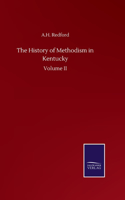 The History of Methodism in Kentucky