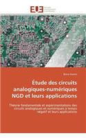 Étude des circuits analogiques-numériques ngd et leurs applications