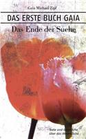 Das Erste Buch Gaia: Das Ende der Suche(German)