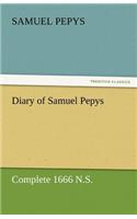 Diary of Samuel Pepys - Complete 1666 N.S.: (English)