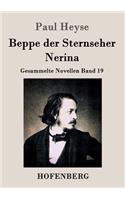 Beppe der Sternseher / Nerina: Gesammelte Novellen Band 19