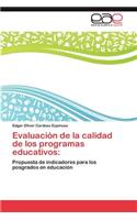 Evaluación de la calidad de los programas educativos