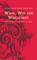 Wahn, Witz Und Wirklichkeit
