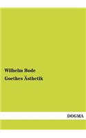 Goethes Ästhetik: (German)