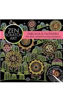 Zen Scratch Art: Fabulous Flowers