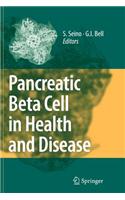 Pancreatic Beta Cell in Health and Disease