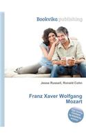 Franz Xaver Wolfgang Mozart