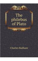 The Philebus of Plato