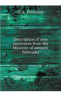 Description of new carnivores from the Miocene of western Nebraska: (English)