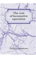 The Cost of Locomotive Operation