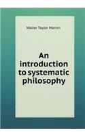 An Introduction to Systematic Philosophy