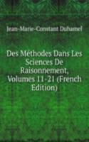 Des Methodes Dans Les Sciences De Raisonnement, Volumes 11-21 (French Edition)