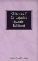 Chismes Y Carcajadas (Spanish Edition)
