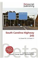 South Carolina Highway 245: (English)