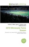 2010 Minnesota Twins Season
