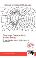 Teenage Dream (Marc Bolan Song)