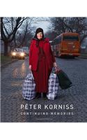 Peter Korniss: Continuing Memories
