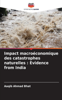 Impact macroéconomique des catastrophes naturelles