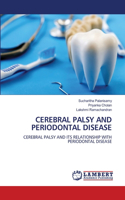 Cerebral Palsy and Periodontal Disease