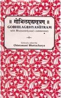 Gobhilagrhyasutram: With Bhattanarayana's Commentary