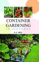 Container Gardening In Pictures (HB)