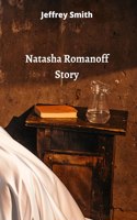 Natasha Romanoff Story