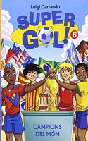 Supergol 6. Campions del mon