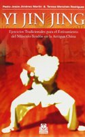 Yi jin jing Ejercicios tradicionales para el estiramientos del musculo-tendon (Spanish Edition)