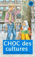 Teen Readers - French: Choc des cultures