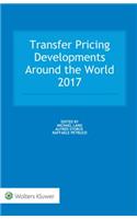 Transfer Pricing Developments Around the World 2017