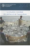 The State of World Fisheries and Aquaculture 2014 (SOFIAF) (French)