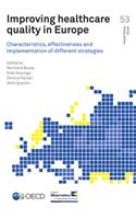 Improving Healthcare Quality in Europe [Op]