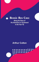 Bennie Ben Cree