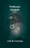 Professor Huskins