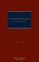 Cyber Risks Insurance:Law & practice, 1ed